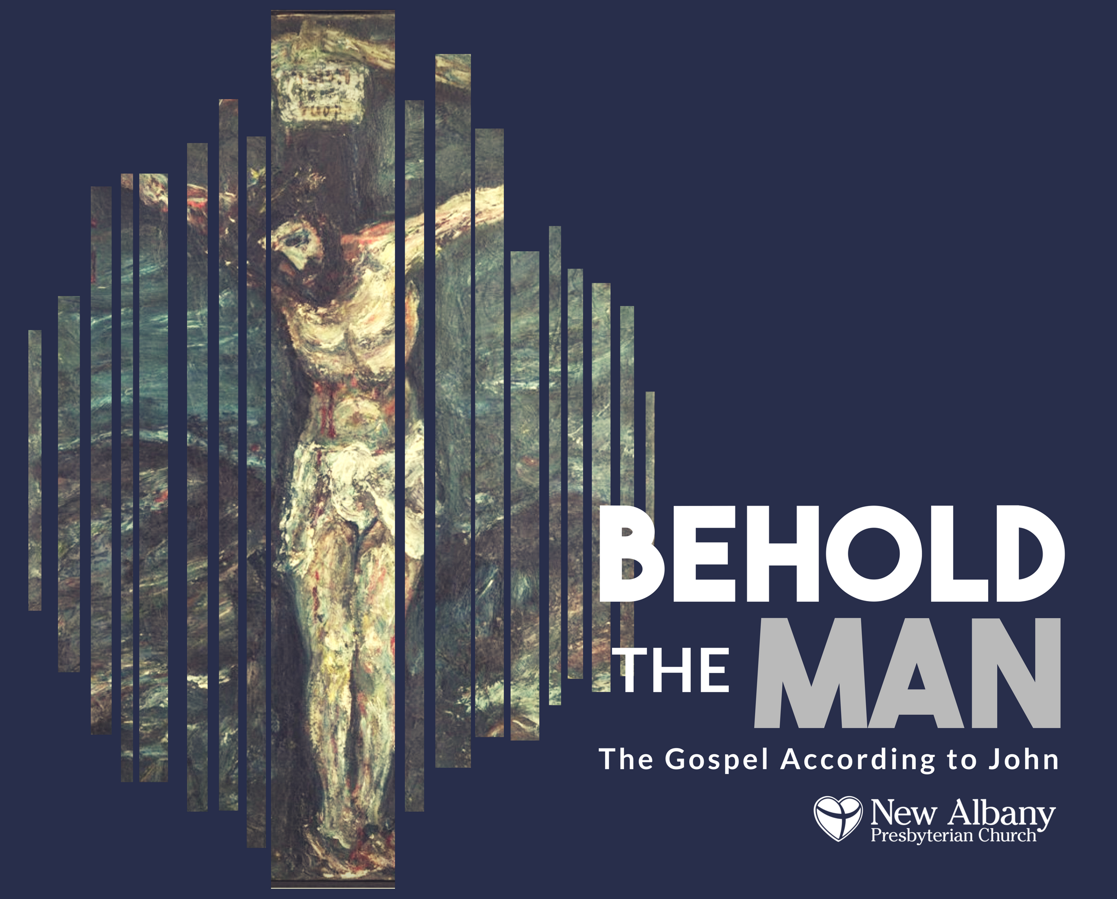 Behold the Man: Believing in Jesus