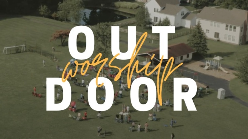 Outdoor Worship: Franklin Church field