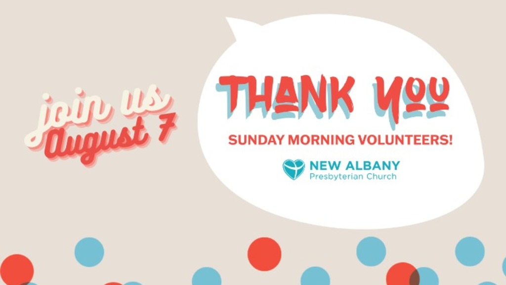 Sunday Morning Volunteer Thank You!