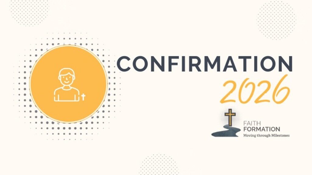 2026 Confirmation: Student + Parent Interest Meeting