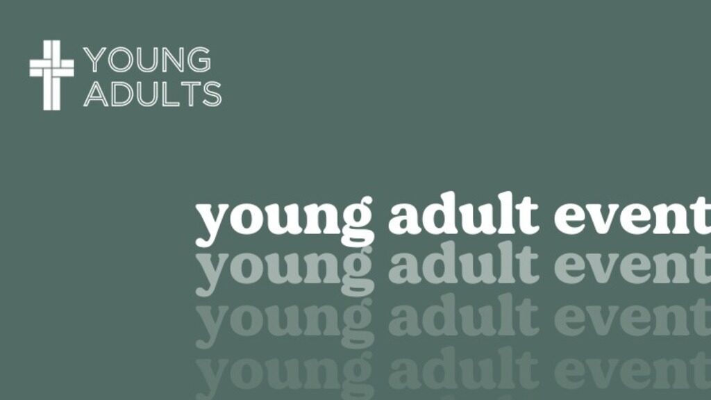 Young Adult Ministry Event: October