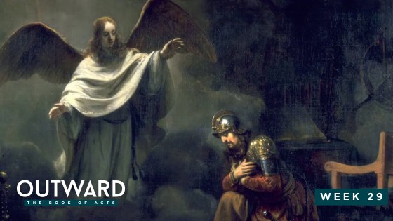 Outward: The Book of Acts – Week 29