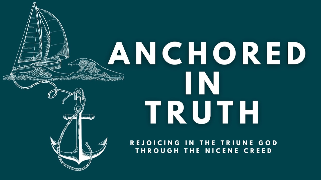 Anchored In Truth